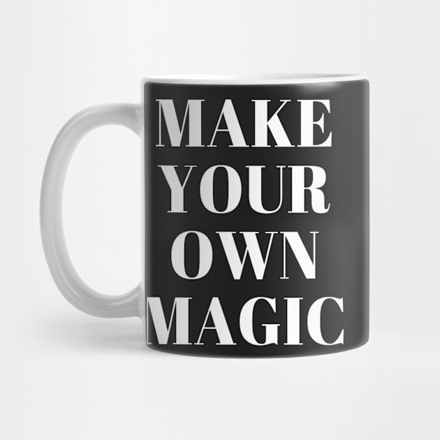 Make your own magic by ghjura